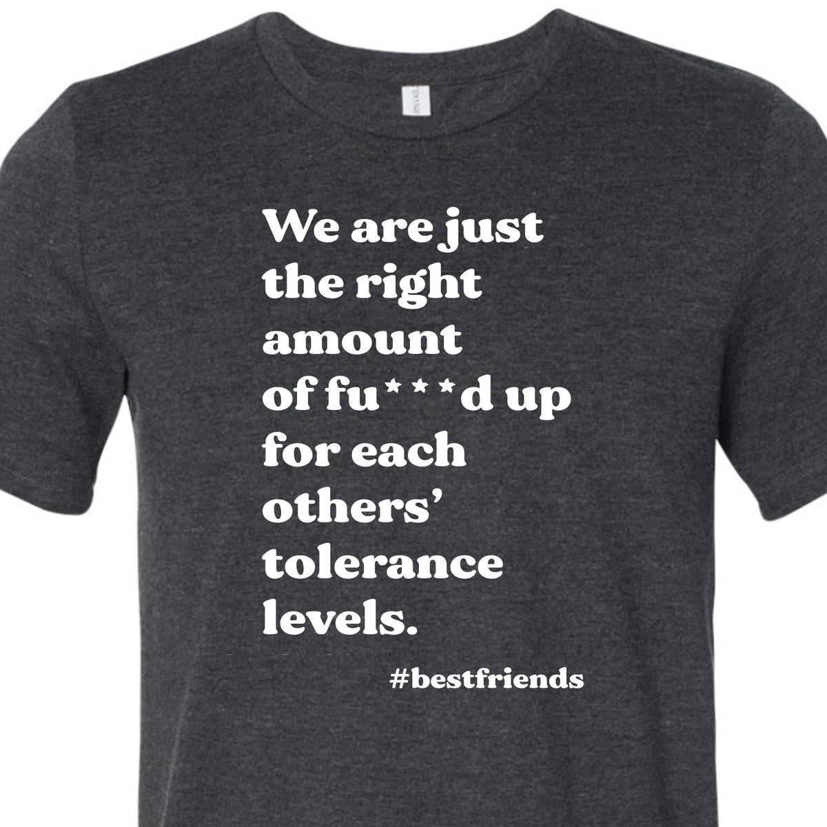 #bestfriends tee (Adult/multiple colors available)