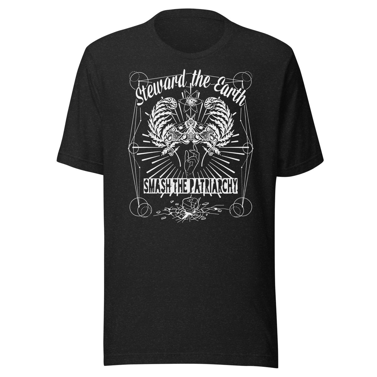 Steward The Earth - Smash The Patriarchy (Adult Unisex)